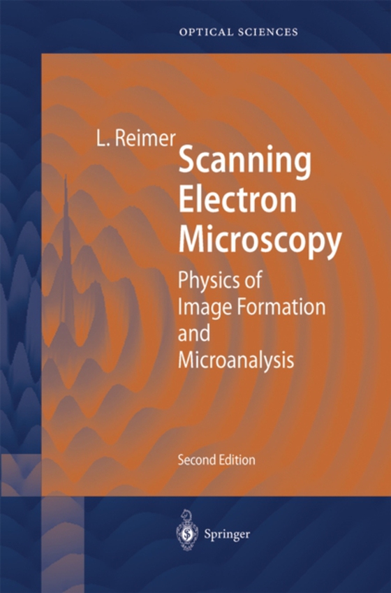 Scanning Electron Microscopy (e-bog) af Reimer, Ludwig