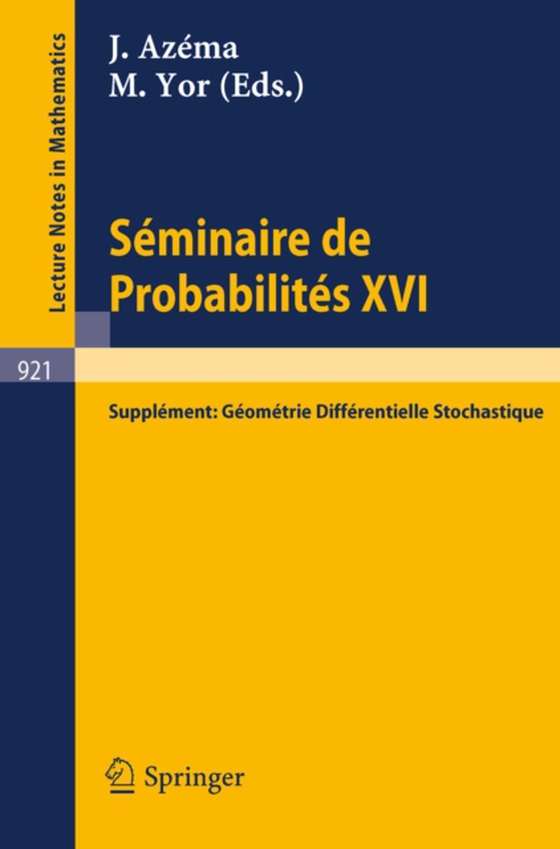 Séminaire de Probabilités XVI 1980/81 (e-bog) af -