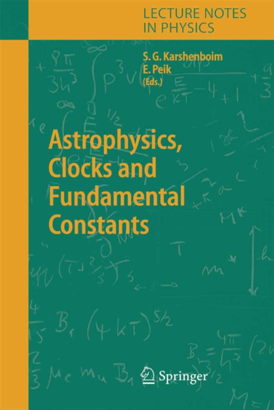 Astrophysics, Clocks and Fundamental Constants (e-bog) af -