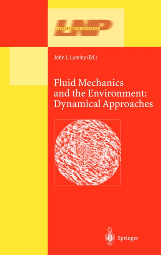 Fluid Mechanics and the Environment: Dynamical Approaches (e-bog) af -