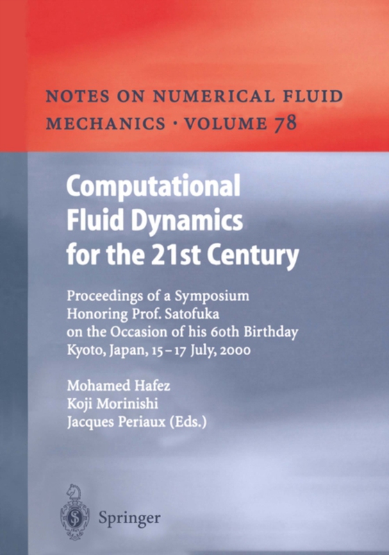 Computational Fluid Dynamics for the 21st Century