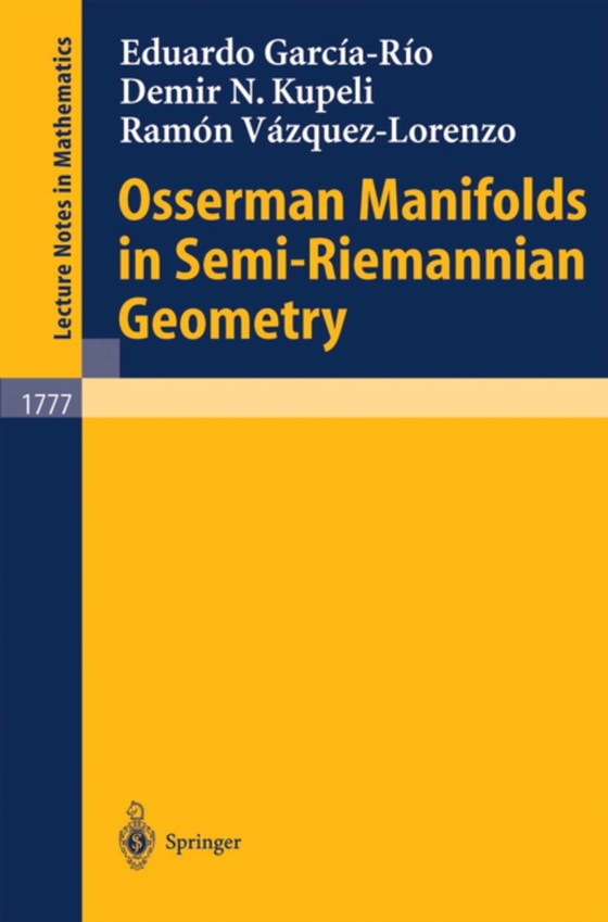 Osserman Manifolds in Semi-Riemannian Geometry (e-bog) af Vazquez-Lorenzo, Ramon