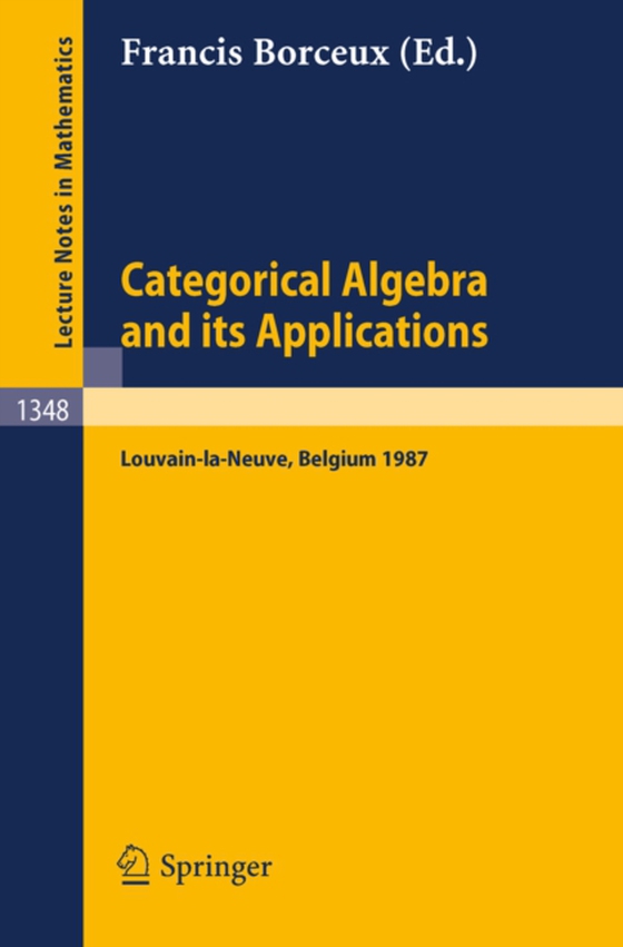 Categorical Algebra and its Applications (e-bog) af -