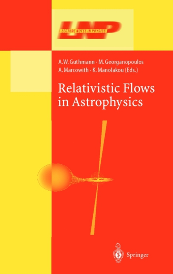 Relativistic Flows in Astrophysics (e-bog) af -