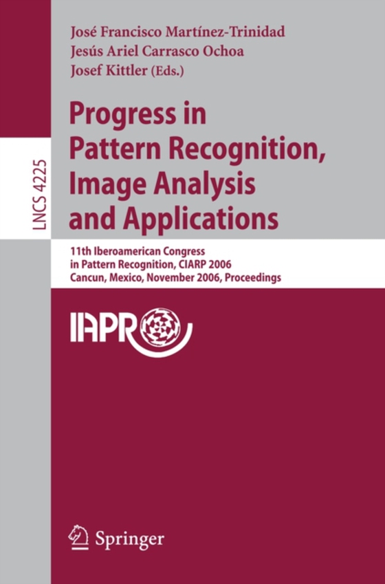 Progress in Pattern Recognition, Image Analysis and Applications