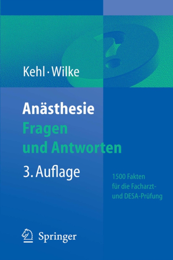 Anästhesie. Fragen und Antworten (e-bog) af Wilke, Hans-Joachim