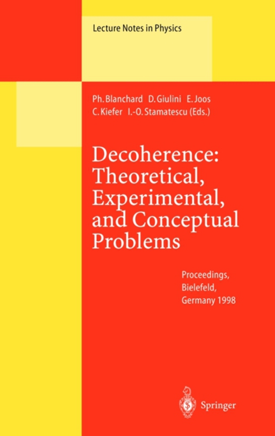 Decoherence: Theoretical, Experimental, and Conceptual Problems (e-bog) af -