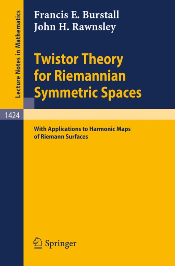 Twistor Theory for Riemannian Symmetric Spaces (e-bog) af Rawnsley, John H.