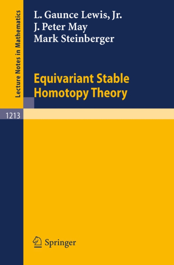 Equivariant Stable Homotopy Theory (e-bog) af Steinberger, Mark