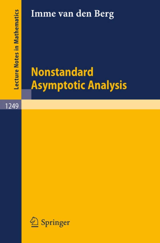 Nonstandard Asymptotic Analysis (e-bog) af Berg, Imme van den