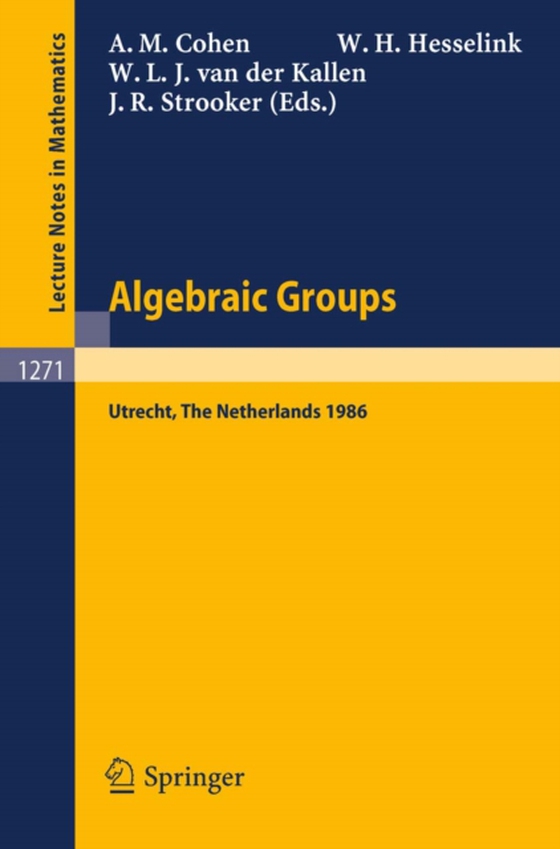 Algebraic Groups. Utrecht 1986 (e-bog) af -