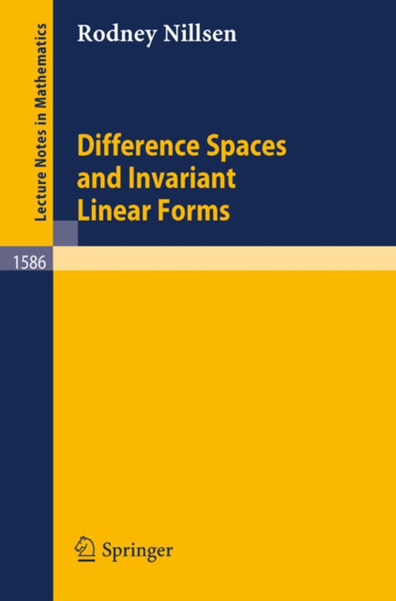 Difference Spaces and Invariant Linear Forms (e-bog) af Nillsen, Rodney