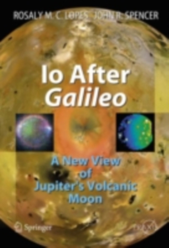 Io After Galileo (e-bog) af Spencer, John R.