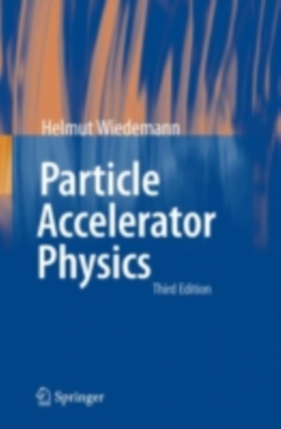 Particle Accelerator Physics