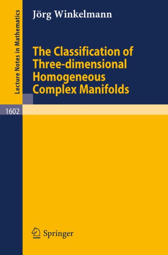 Classification of Three-dimensional Homogeneous Complex Manifolds (e-bog) af Winkelmann, Jorg