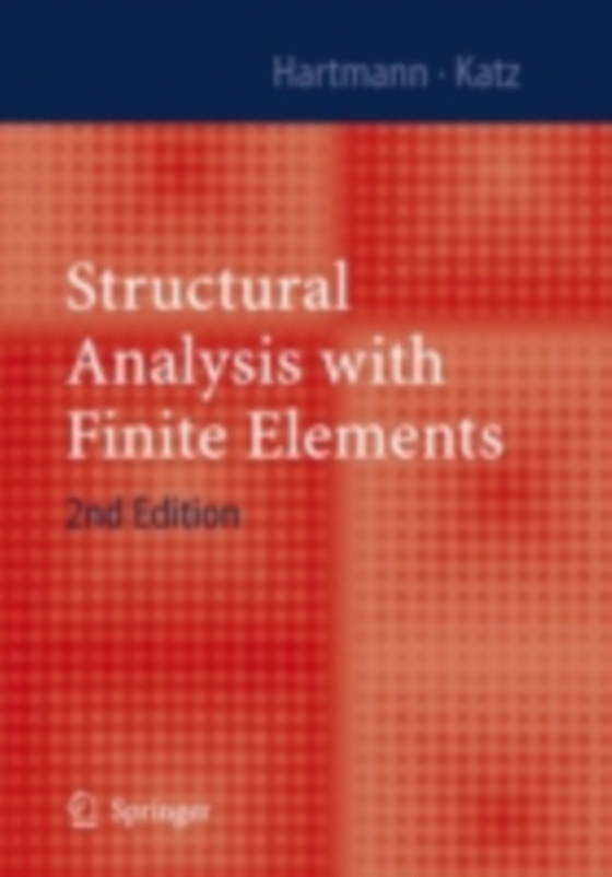 Structural Analysis with Finite Elements (e-bog) af Katz, Casimir