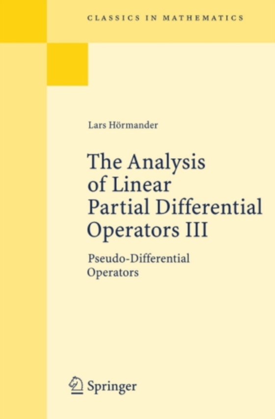 Analysis of Linear Partial Differential Operators III (e-bog) af Hormander, Lars