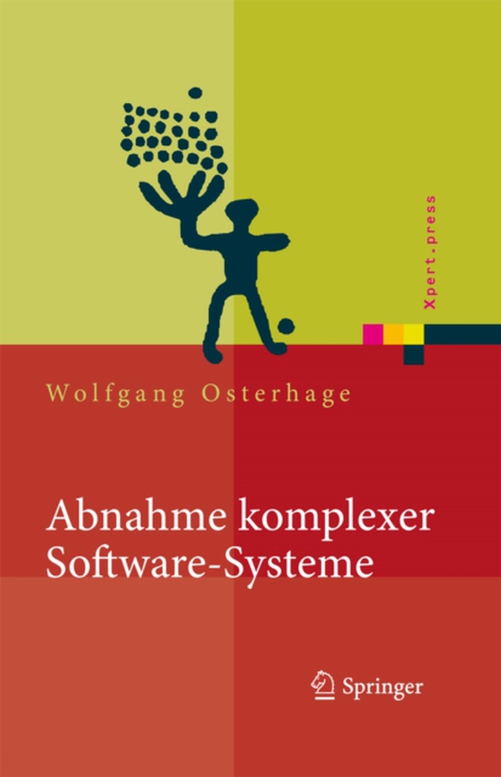 Abnahme komplexer Software-Systeme (e-bog) af Osterhage, Wolfgang W.