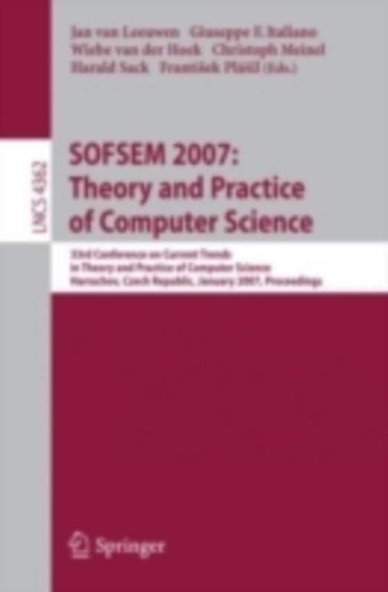 SOFSEM 2007: Theory and Practice of Computer Science