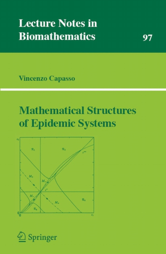 Mathematical Structures of Epidemic Systems (e-bog) af Capasso, Vincenzo