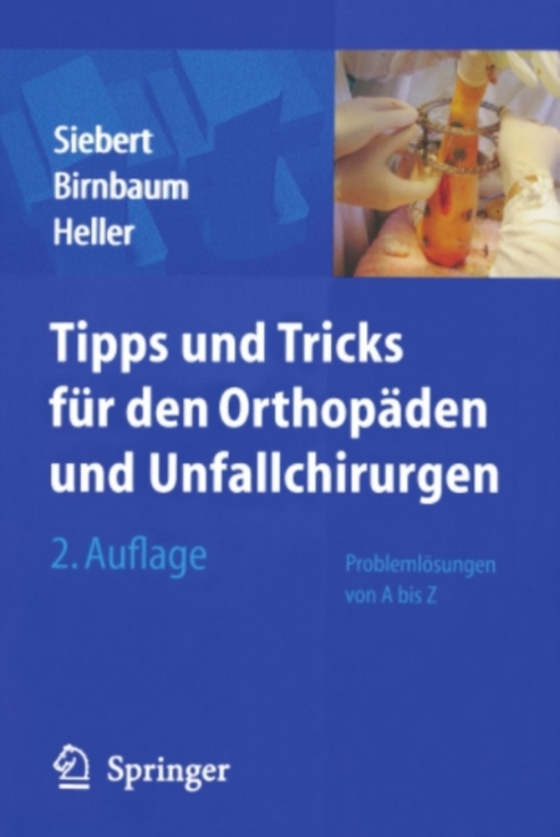 Tipps & Tricks für den Orthopäden und Unfallchirurgen