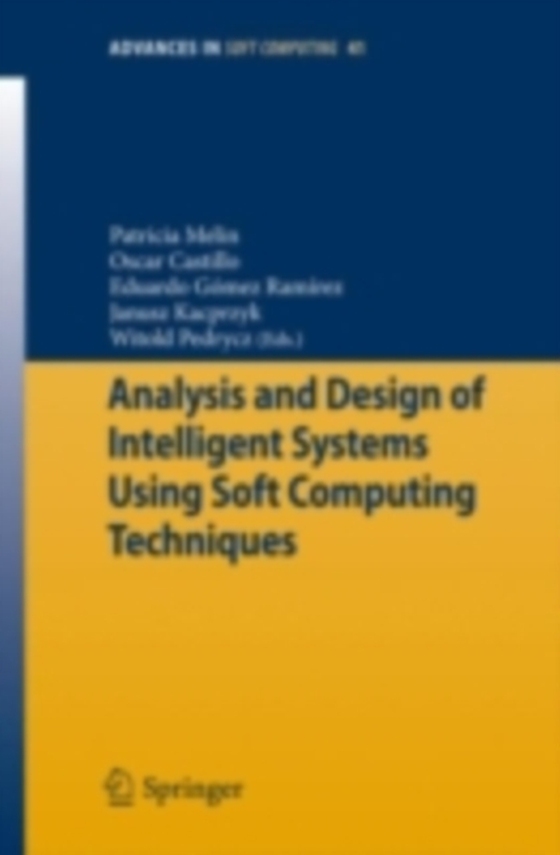 Analysis and Design of Intelligent Systems Using Soft Computing Techniques (e-bog) af -