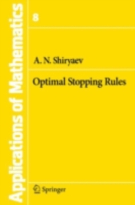 Optimal Stopping Rules (e-bog) af Shiryaev, Albert N.