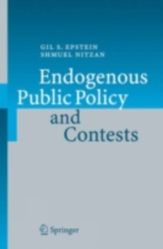 Endogenous Public Policy and Contests (e-bog) af Nitzan, Shmuel