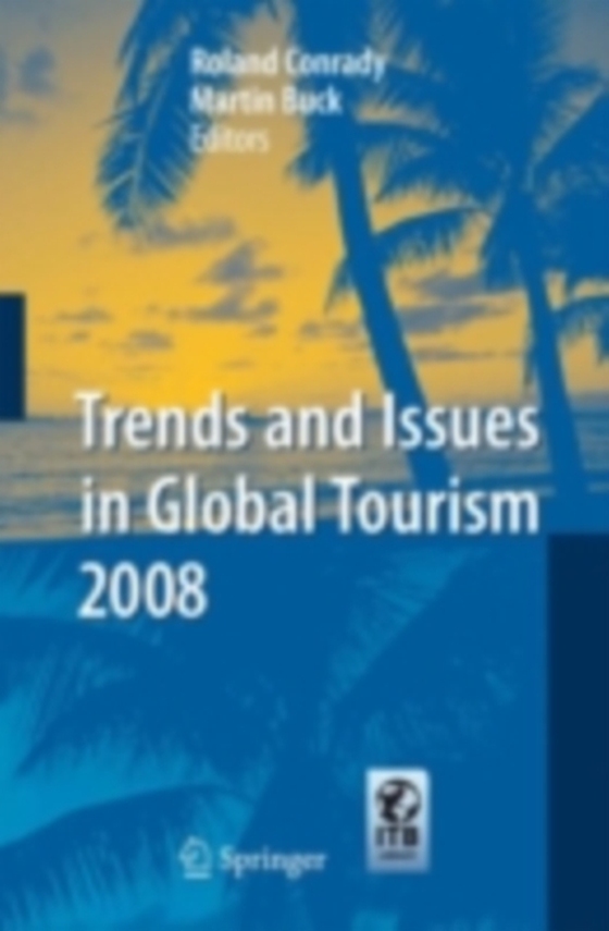 Trends and Issues in Global Tourism 2008 (e-bog) af -