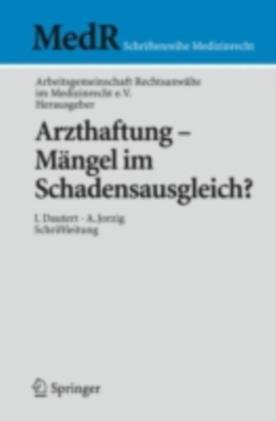 Arzthaftung - Mängel im Schadensausgleich? (e-bog) af -