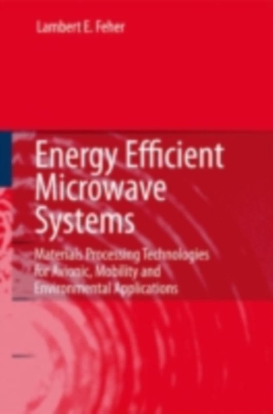 Energy Efficient Microwave Systems (e-bog) af Feher, Lambert E.