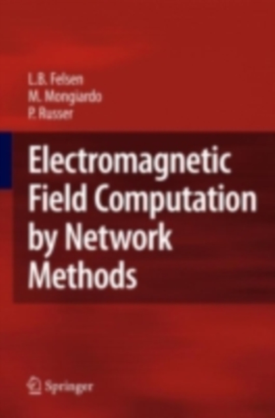 Electromagnetic Field Computation by Network Methods (e-bog) af Russer, Peter