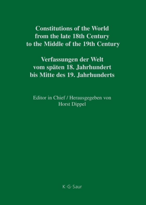 Constitutional Documents of Belgium, Luxembourg and the Netherlands 1789–1848 / Documents constitutionnels de la Belgique, du Luxembourg et des Pays-Bas 1789–1848 / Constitutionele Documenten van België, Luxemburg en Nederland 1789–1848 / Verfassungs