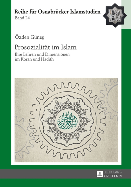 Prosozialitaet im Islam (e-bog) af Ozden Gunes, Gunes