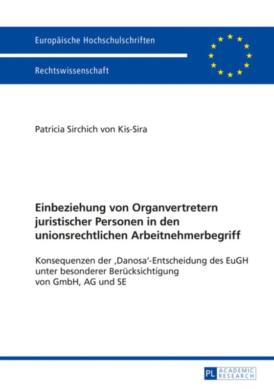 Einbeziehung von Organvertretern juristischer Personen in den unionsrechtlichen Arbeitnehmerbegriff