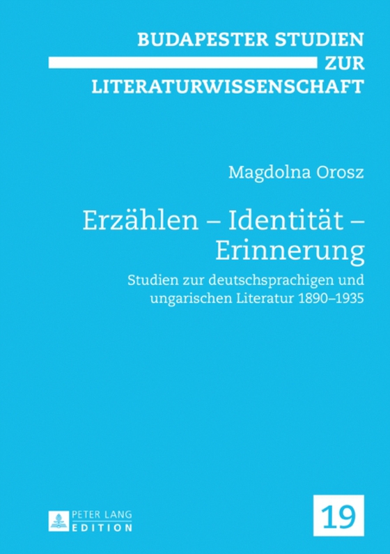 Erzaehlen – Identitaet – Erinnerung (e-bog) af Magdolna Orosz, Orosz