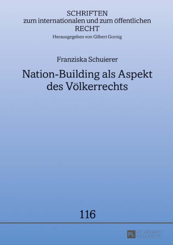 Nation-Building als Aspekt des Voelkerrechts