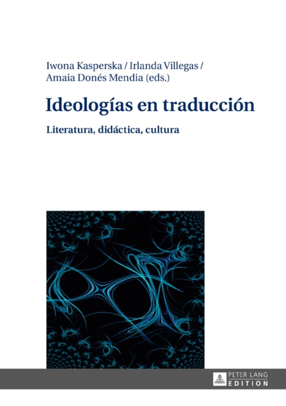 Ideologías en traducción (e-bog) af -