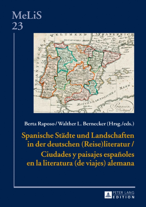 Spanische Staedte und Landschaften in der deutschen (Reise)Literatur / Ciudades y paisajes españoles en la literatura (de viajes) alemana (e-bog) af -