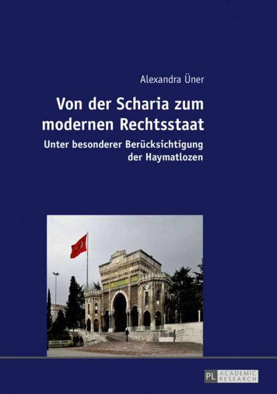 Von der Scharia zum modernen Rechtsstaat