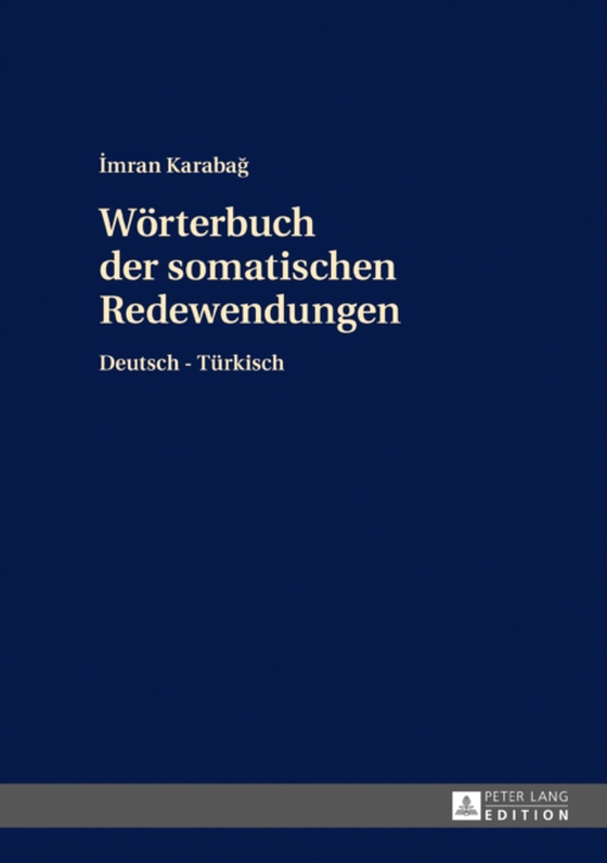 Woerterbuch der somatischen Redewendungen (e-bog) af Imran Karabag, Karabag