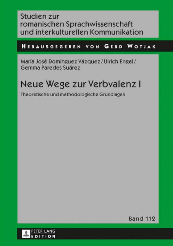 Neue Wege zur Verbvalenz I (e-bog) af Gemma Paredes Suarez, Paredes Suarez