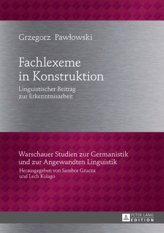 Fachlexeme in Konstruktion (e-bog) af Grzegorz Pawlowski, Pawlowski