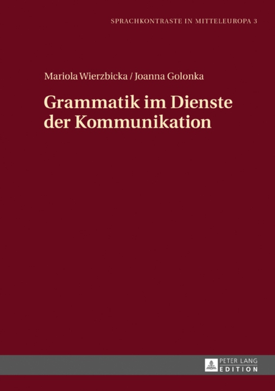 Grammatik im Dienste der Kommunikation (e-bog) af Joanna Golonka, Golonka