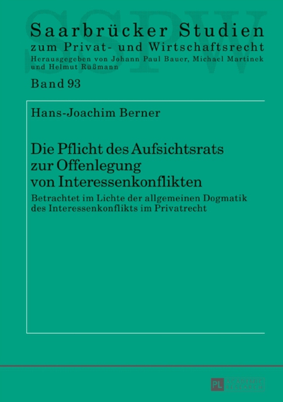 Die Pflicht des Aufsichtsrats zur Offenlegung von Interessenkonflikten (e-bog) af Hans-Joachim Berner, Berner