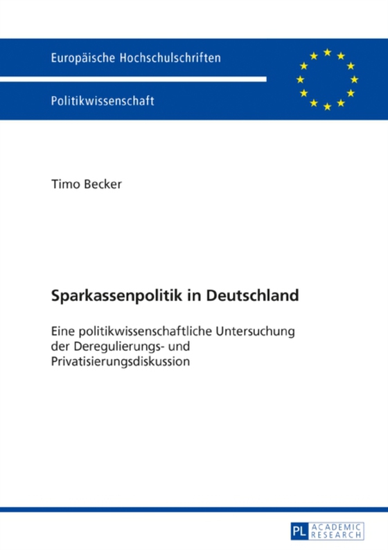 Sparkassenpolitik in Deutschland (e-bog) af Timo Becker, Becker