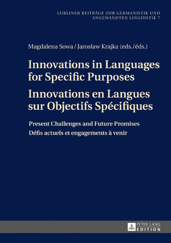 Innovations in Languages for Specific Purposes - Innovations en Langues sur Objectifs Specifiques (e-bog) af -