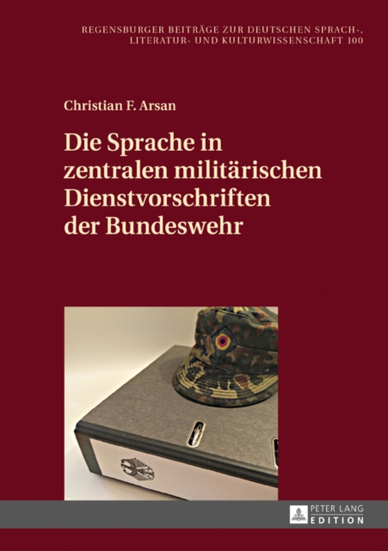 Die Sprache in zentralen militaerischen Dienstvorschriften der Bundeswehr