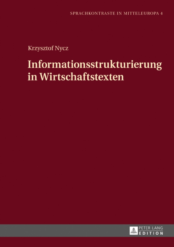 Informationsstrukturierung in Wirtschaftstexten (e-bog) af Krzysztof Nycz, Nycz