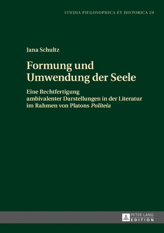 Formung und Umwendung der Seele (e-bog) af Jana Schultz, Schultz